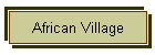 African Village