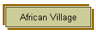 African Village