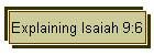 Explaining Isaiah 9:6