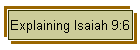 Explaining Isaiah 9:6