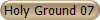 Holy Ground 07
